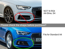 Load image into Gallery viewer, Front Bumper Fog Light Cover Grill for Audi A4 B9 Non-Sline 2017-2019