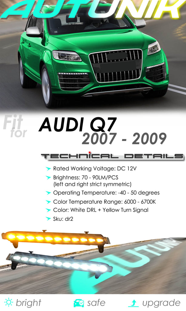 Autunik LED Daytime Running Light DRL Turn Signals Fog Lamps For Audi Q7 2007-2009 dr2